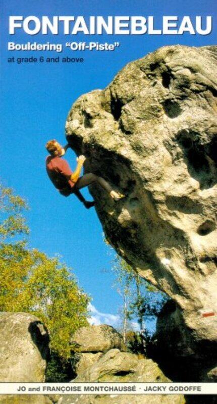 

Fontainebleau Bouldering OffPiste by Bertolt BrechtMark Ravenhill-Paperback