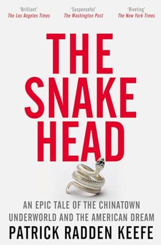 

The Snakehead by Patrick Radden Keefe-Paperback