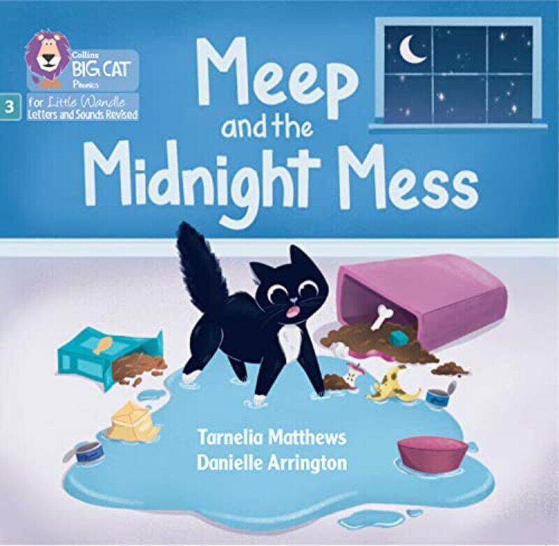 

Meep And The Midnight Mess by Tarnelia Matthews - Paperback