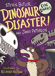 Dog Diaries Dinosaur Disaster by Steven ButlerJames Patterson-Paperback