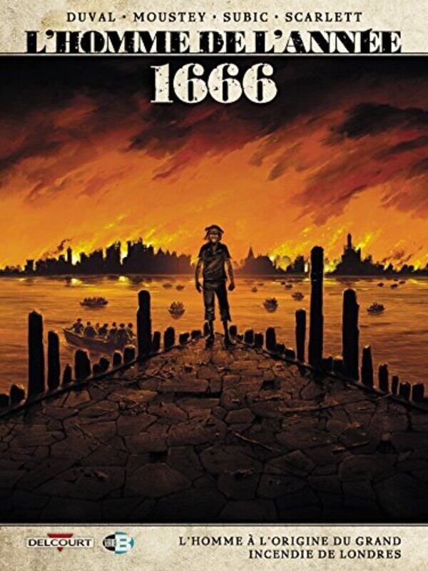 

LHomme de lann e T10 - 1666 - LHomme lorigine du grand incendie de Londres,Paperback by
