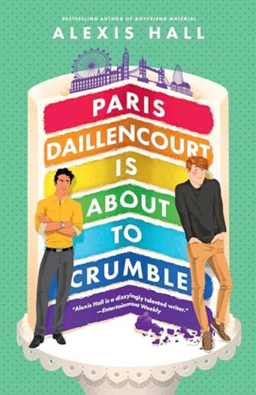 

Paris Daillencourt Is About to Crumble by Alexis Hall-Paperback