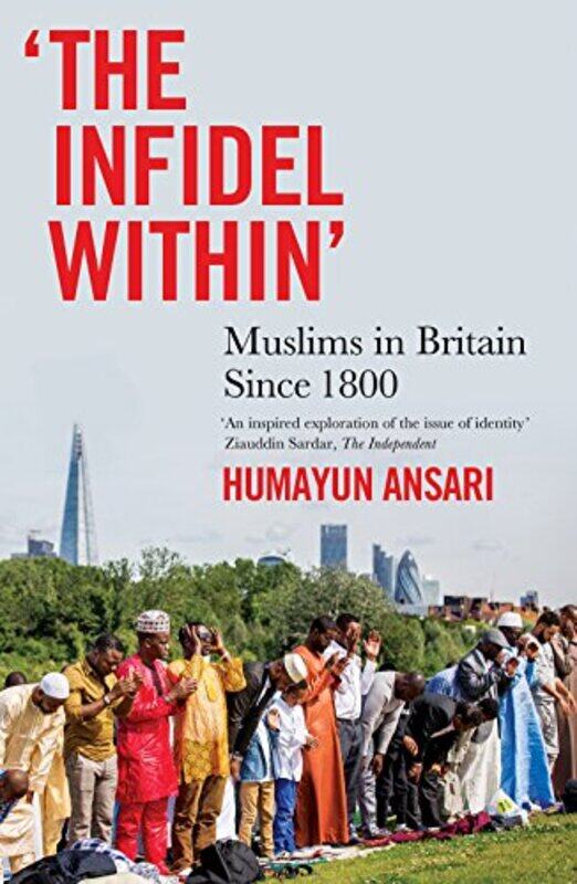 

The Infidel Within by Humayun Ansari-Paperback