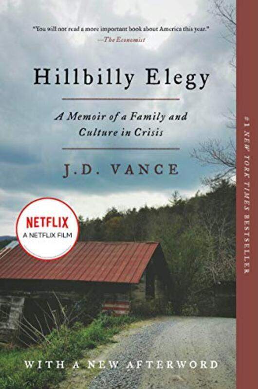 

Hillbilly Elegy: A Memoir of a Family and Culture in Crisis , Paperback by Vance, J D