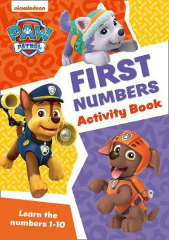 PAW Patrol First Numbers Activity Book: Get Ready for School with Paw Patrol, Paperback Book, By: HarperCollins Publishers