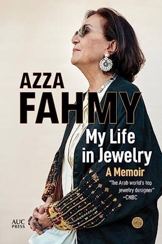 

My Life In Jewelry A Memoir By Fahmy, Azza - Enany, Dr Sarah - Hardcover