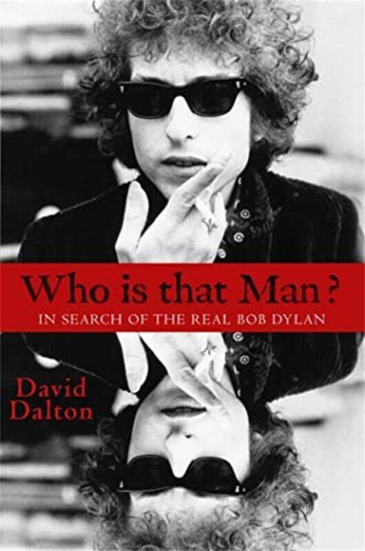 

Who Is That Man by David Dalton-Paperback