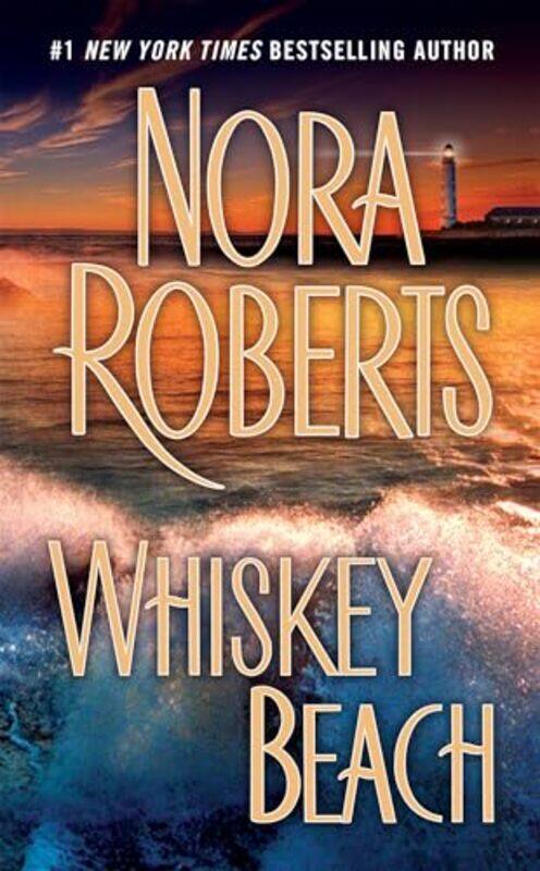 

Whiskey Beach By Roberts Nora - Paperback
