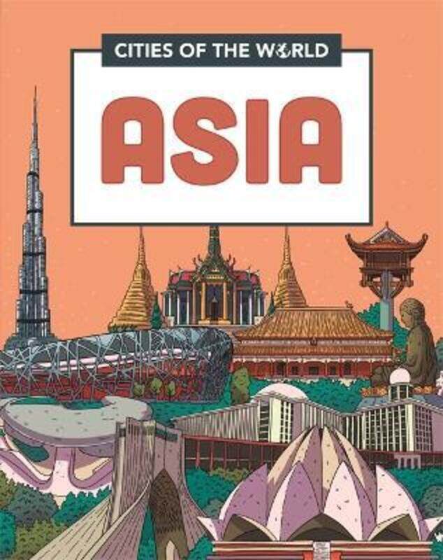 

Cities of the World: Cities of Asia ,Hardcover By Gogerly, Liz - Beuren, Victor