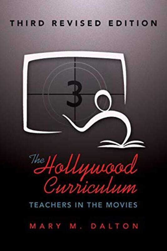 

The Hollywood Curriculum by Mary M DaltonShirley R Steinberg-Paperback