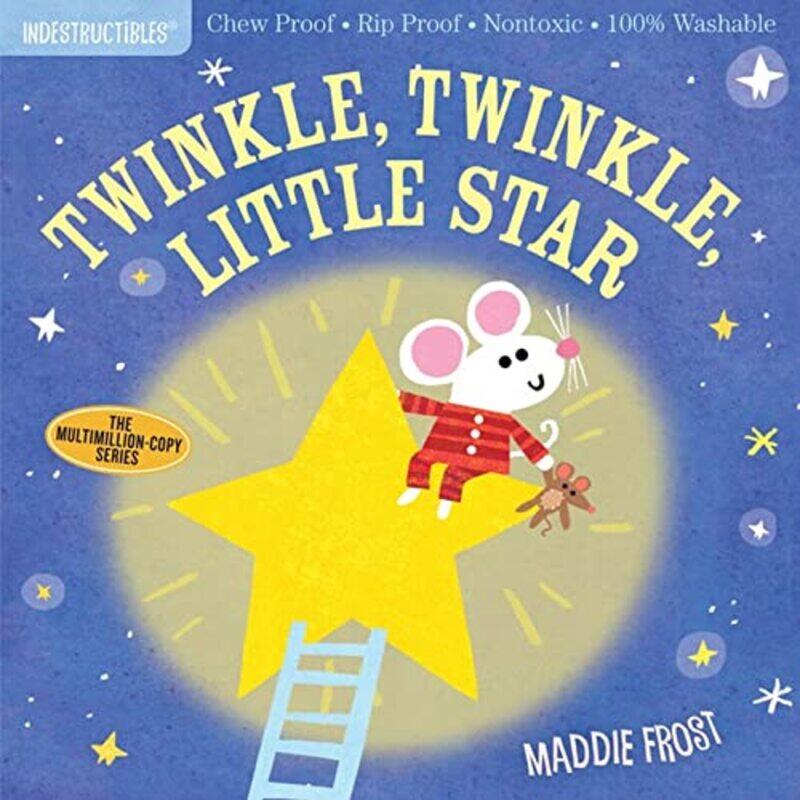 

Indestructibles Twinkle Twinkle Little Star by Amy PixtonMaddie Frost-Paperback