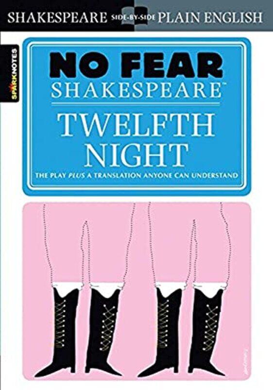 

Twelfth Night (No Fear Shakespeare),Paperback,by:SparkNotes