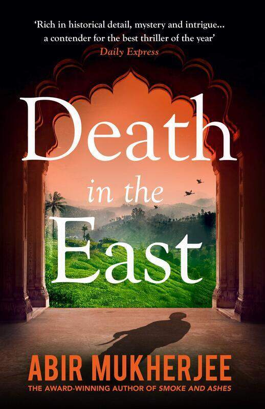 

Death in the East: Sam Wyndham Book 4, Paperback Book, By: Abir Mukherjee