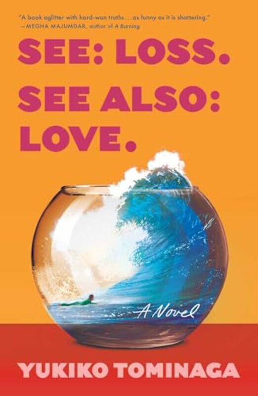 

See Loss See Also Love By Tominaga Yukiko - Hardcover
