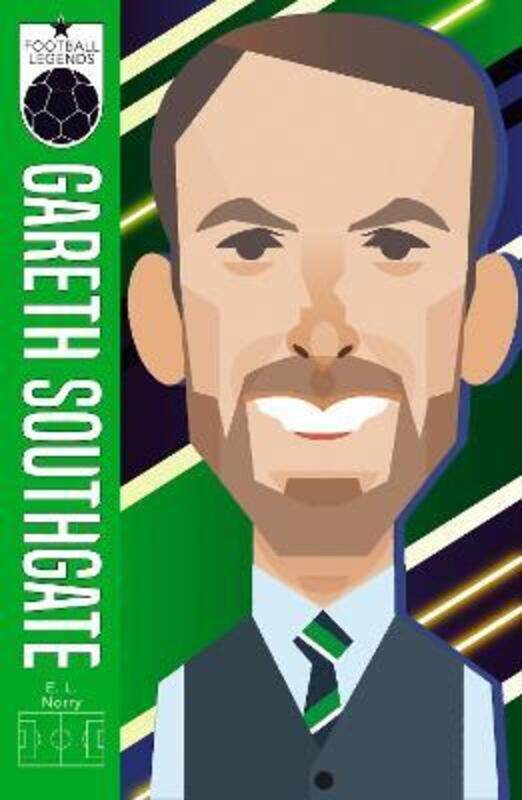 

Gareth Southgate (Football Legends #7),Paperback, By:Ed Hawkins