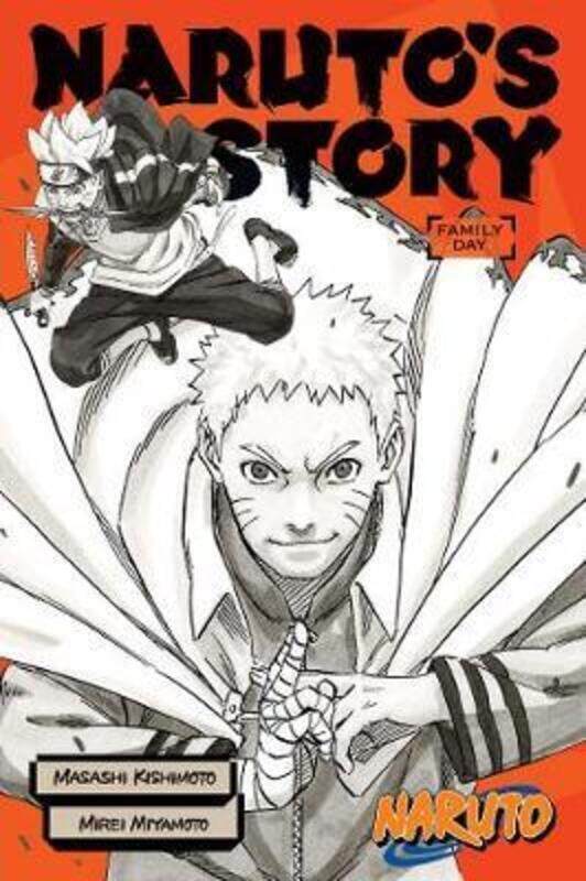 

Naruto: Naruto'S Story: Family Day,Paperback,By :Masashi Kishimoto