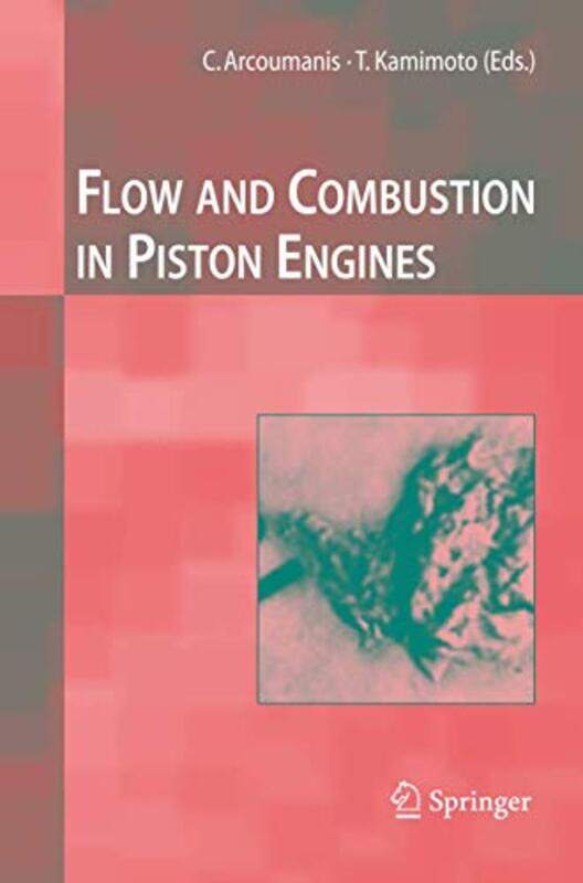 

Flow and Combustion in Reciprocating Engines by Michael SchweitRobin Nicholas-Paperback