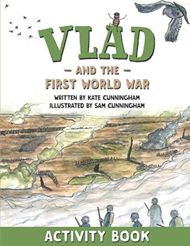 

Vlad and the First World War Activity Book by Kate Cunningham-Paperback