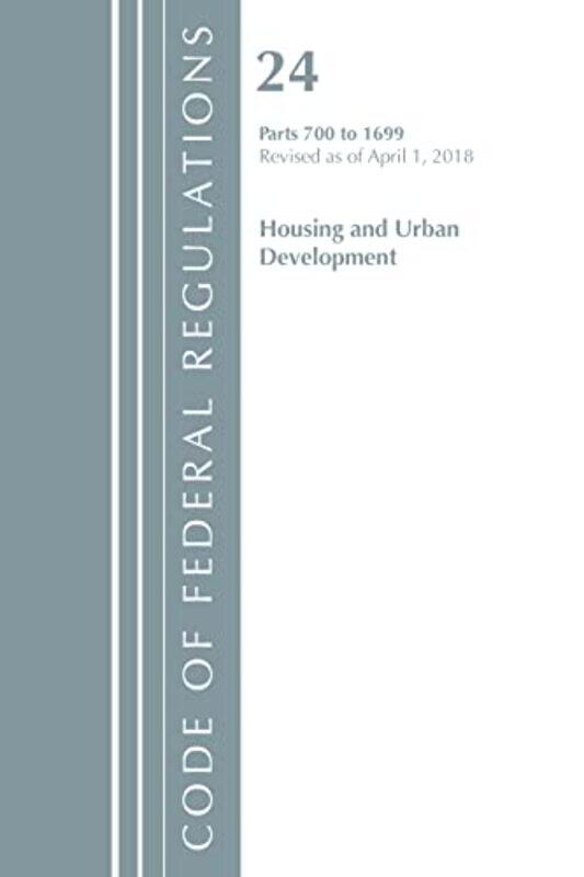 

Code of Federal Regulations Title 24 Housing and Urban Development 7001699 Revised as of April 1 2018 by Office Of The Federal Register US-Paperback