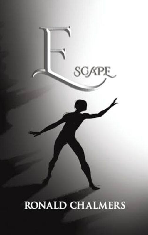 

Escape by Ronald Chalmers-Hardcover
