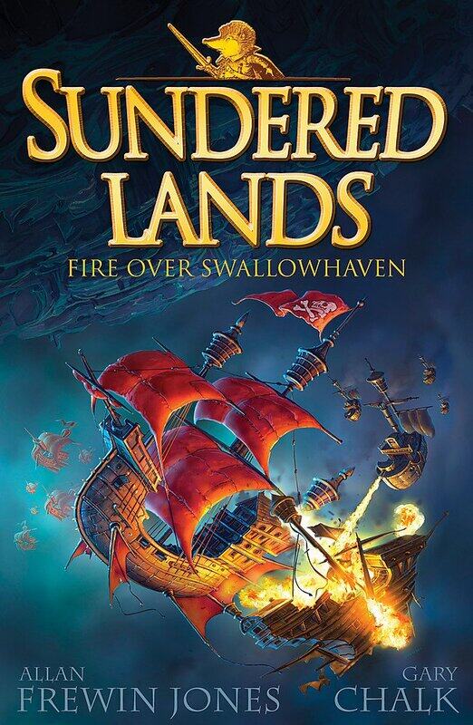 

Fire Over Swallowhaven (Sundered Lands), Paperback Book, By: Allan Frewin Jones