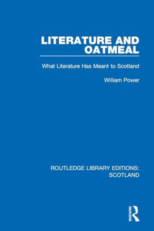 

Literature and Oatmeal by William Power-Paperback