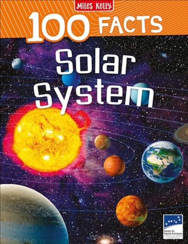 

100 Facts Solar System, Paperback by Miles Kelly