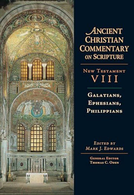 

Galatians Ephesians Philippians by Mark J Edwards-Hardcover
