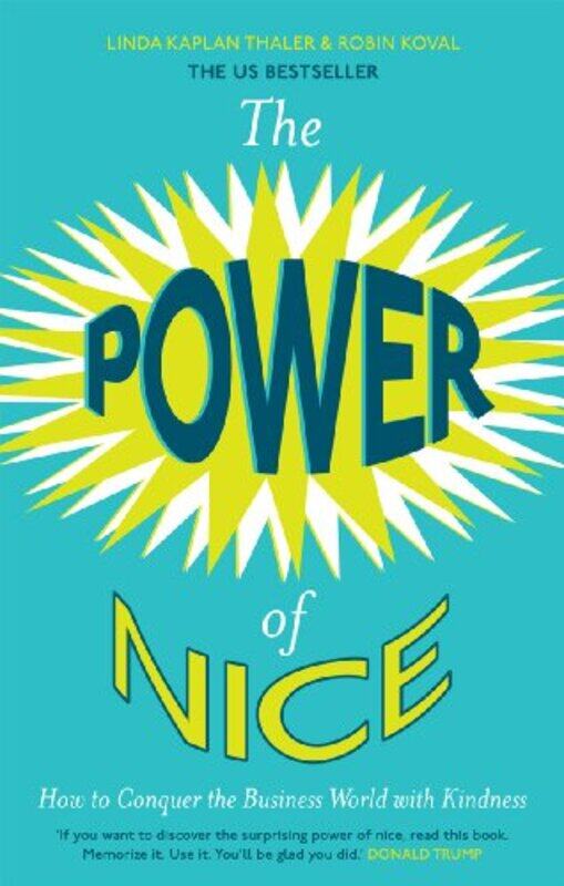 

The Power of Nice by Linda KaplanRobin Koval-Paperback