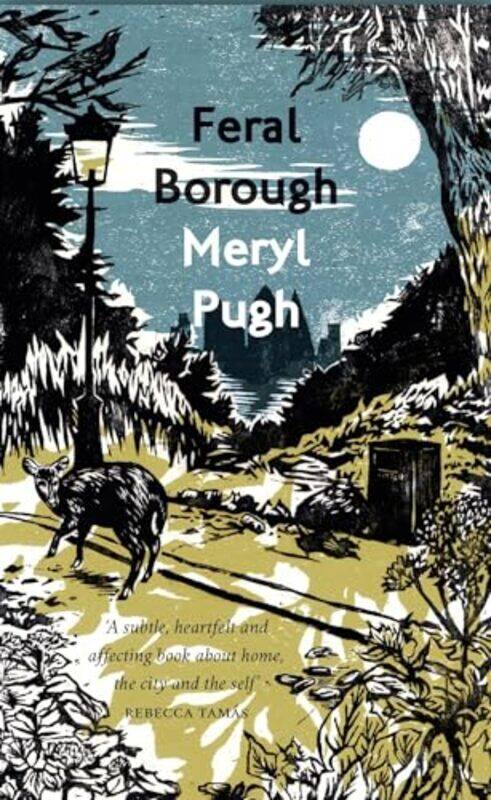 

Feral Borough by Meryl Pugh-Paperback