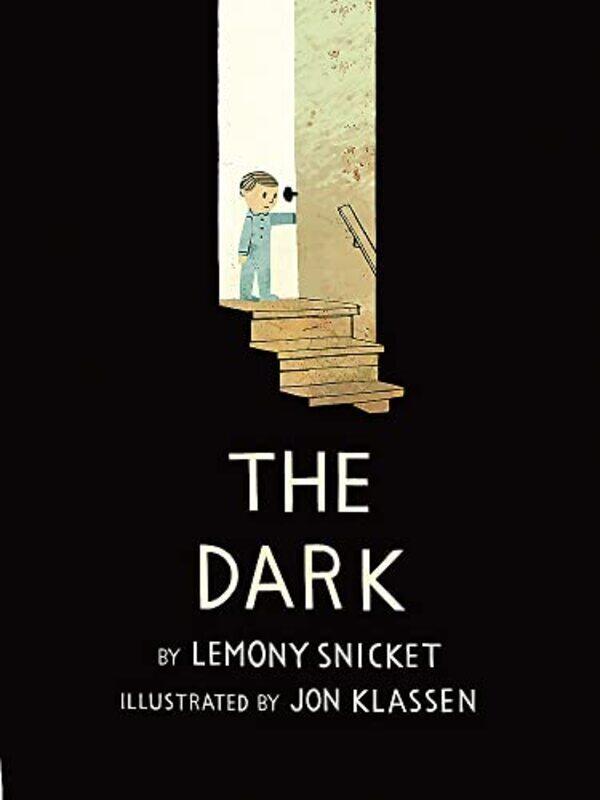 

The Dark , Paperback by Lemony Snicket