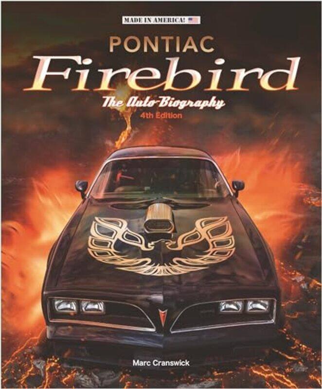 

Pontiac Firebird The AutoBiography by Michael H Agar-Hardcover