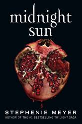 Midnight Sun, Hardcover Book, By: Stephenie Meyer