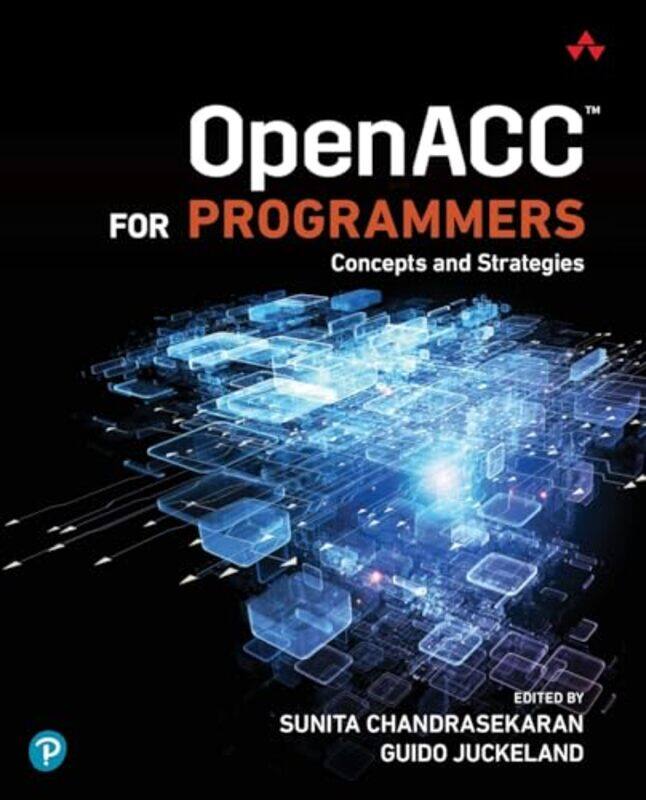 

OpenACC for Programmers by Terry L Johnson-Paperback