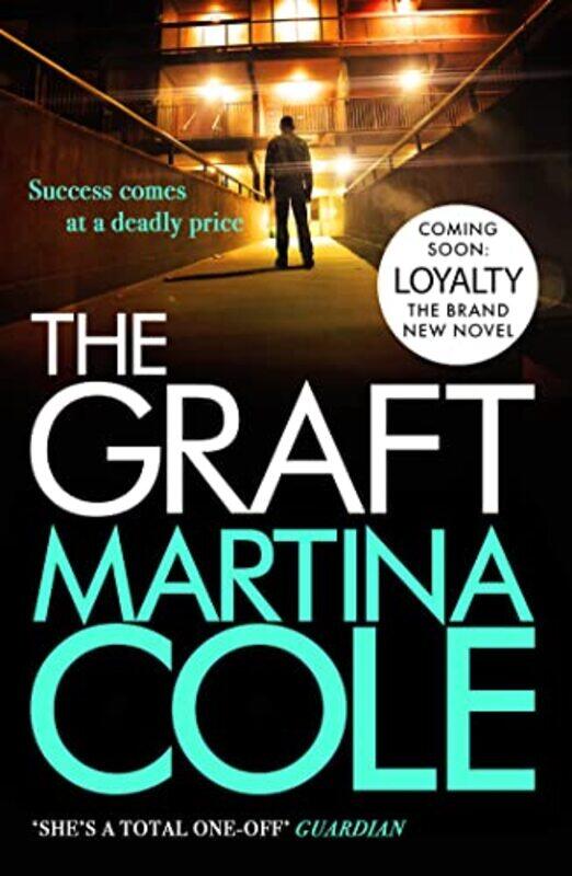 

The Graft by Martina Cole-Paperback