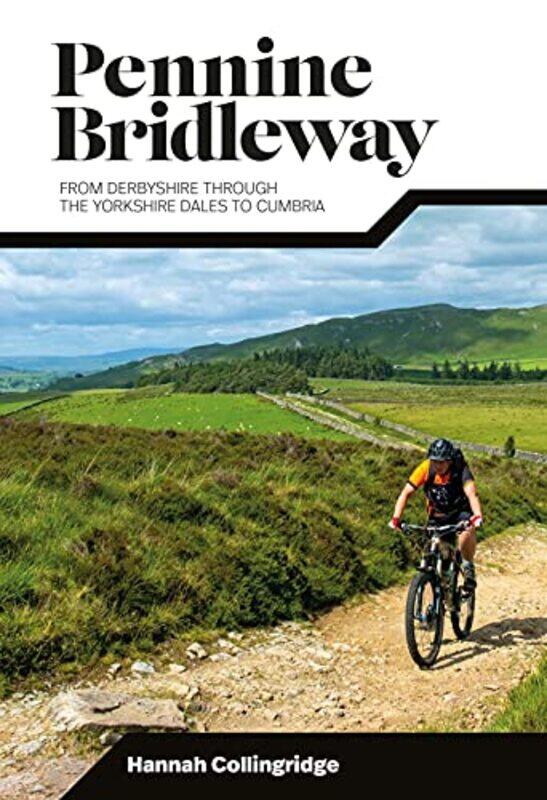 

Pennine Bridleway by Hannah Collingridge-Paperback