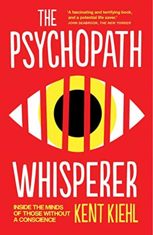 

Psychopath Whisperer , Paperback by Kent Kiehl