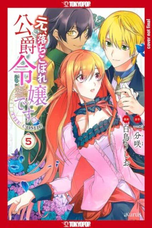 

Formerly, the Fallen Daughter of the Duke, Volume 5 by Saki Ichibu -Paperback