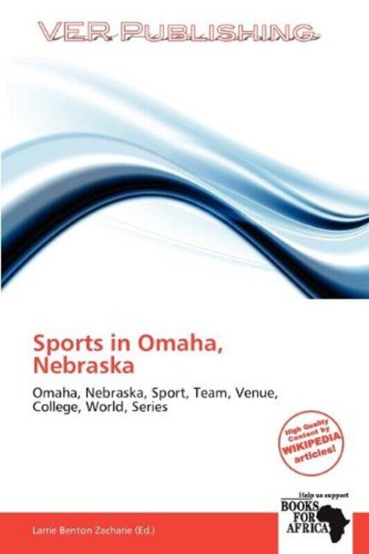 

Sports in Omaha Nebraska by Larrie Benton Zacharie-Paperback