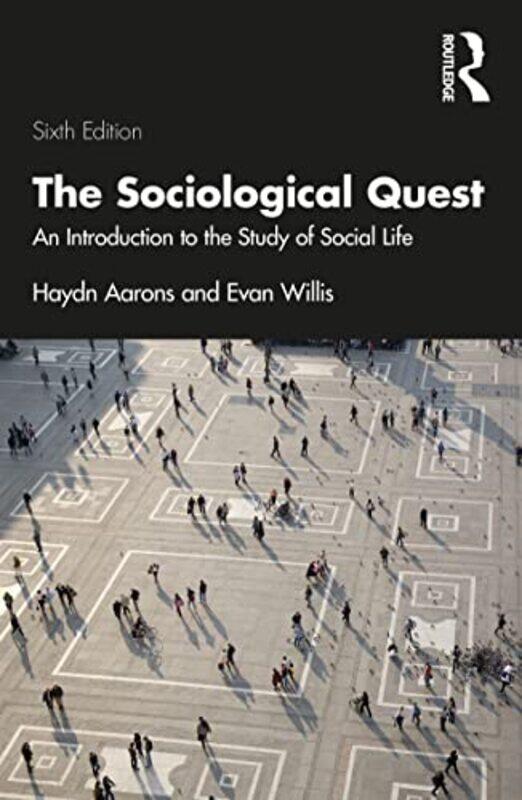 

The Sociological Quest by Alex Morton-Paperback