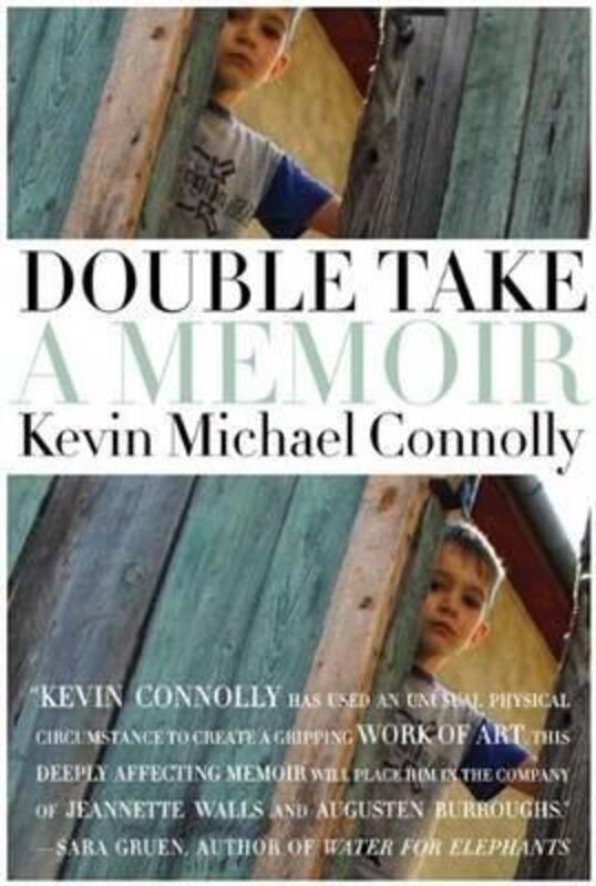 Double Take: A Memoir.Hardcover,By :Kevin Michael Connolly