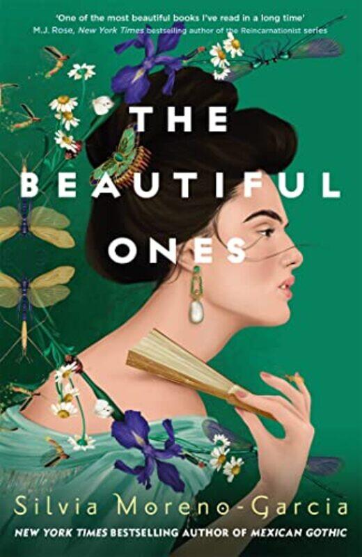 

The Beautiful Ones by Silvia Moreno-Garcia-Hardcover
