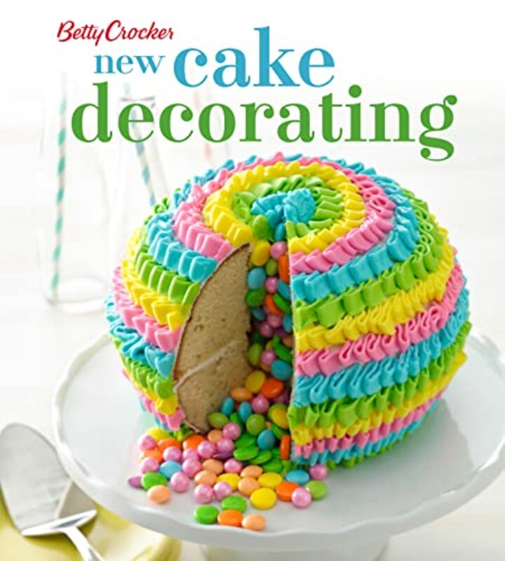 Betty Crocker New Cake Decorating Betty Crocker Cooking Paperback by Betty Crocker