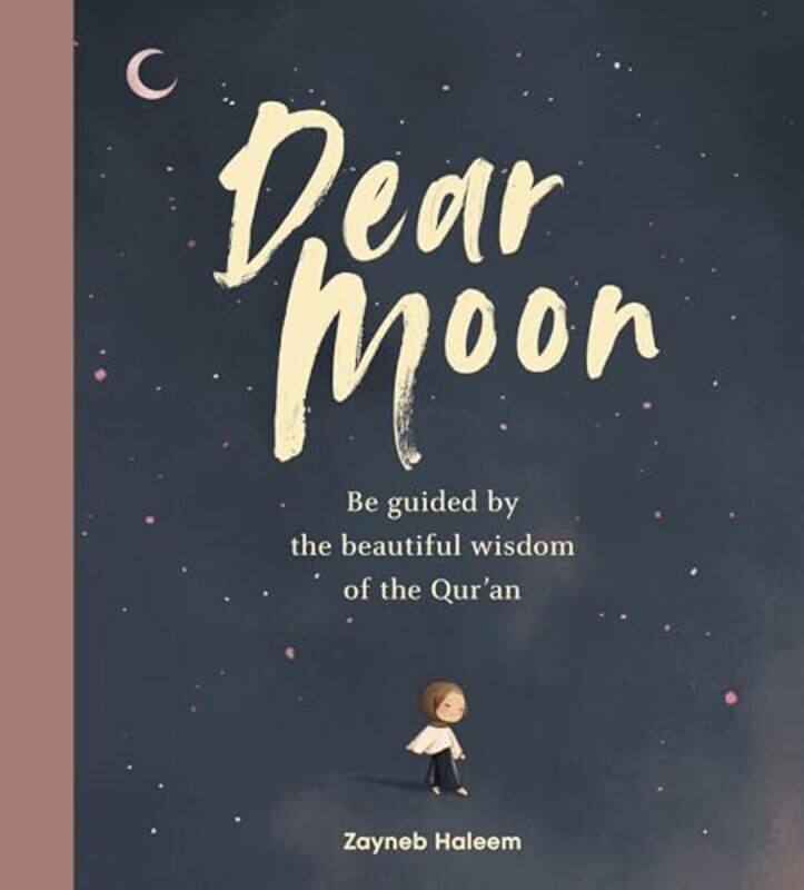 

Dear Moon By Zayneb - Hardcover