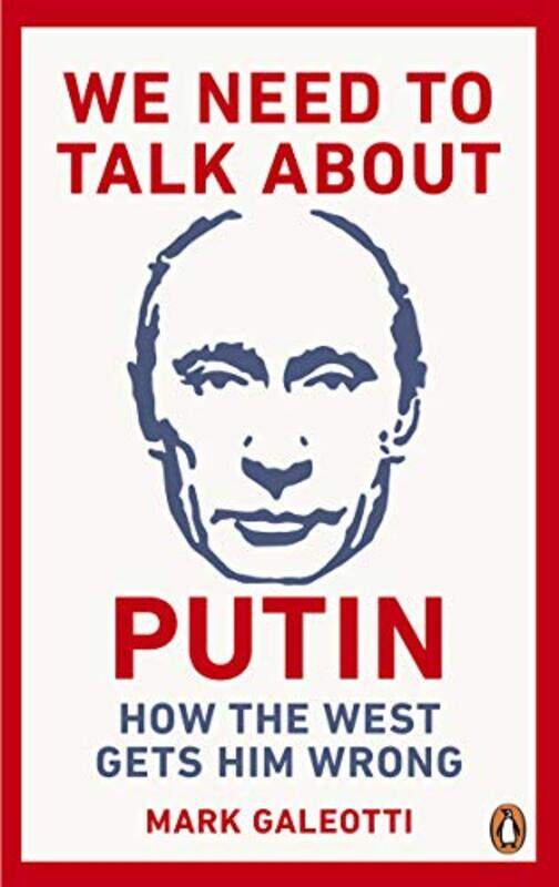 

We Need to Talk About Putin by Mark Galeotti-Paperback