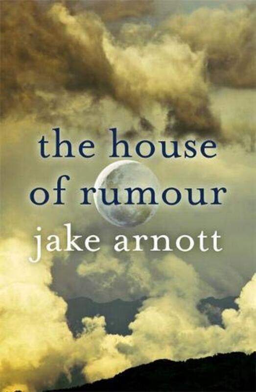 

The House of Rumour, Paperback, By: Jake Arnott