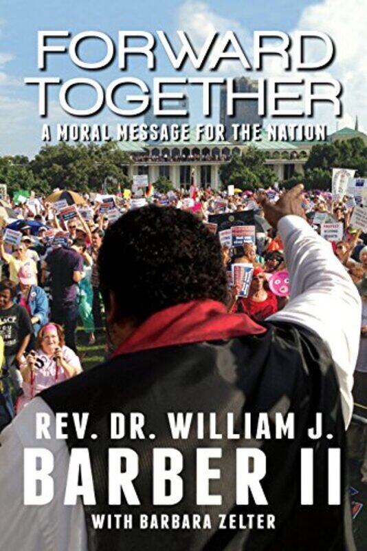 

Forward Together By Barber Ii William J - Paperback