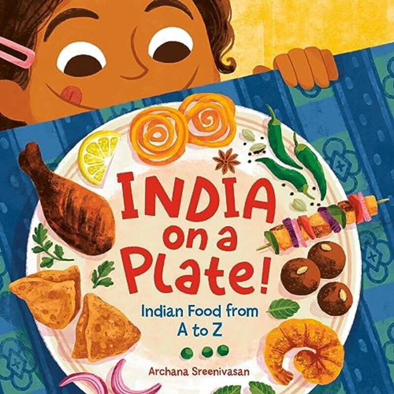 

India on a Plate! by Archana Sreenivasan -Other Book Format