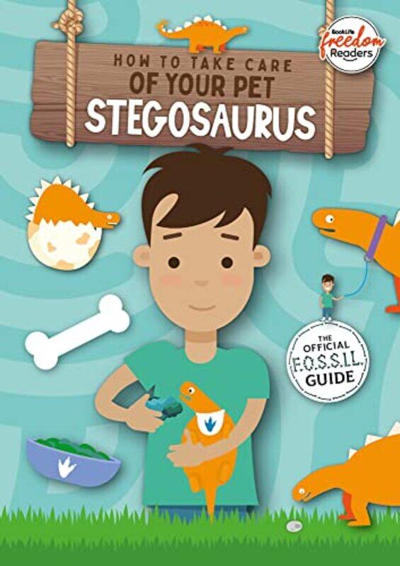 

How to Take Care of Your Pet Stegosaurus by Ben BrooksQuinton Winter-Paperback