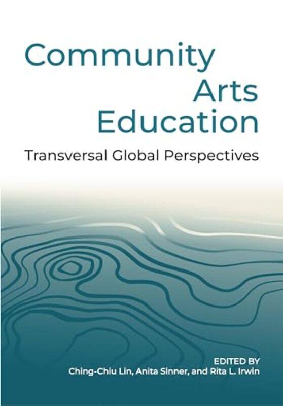 

Community Arts Education by James F DaltonRobert B DaltonEric T Jones-Paperback